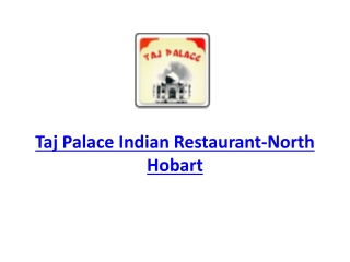 Taj Palace Indian Restaurant-North Hobart-North Hobart - Order Food Online