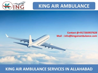 Get Top Level Air Ambulance from Allahabad and Bagdogra by King