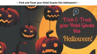 Trick and Treat your Hotel Guests this Halloween! - Pure Automate Presentation