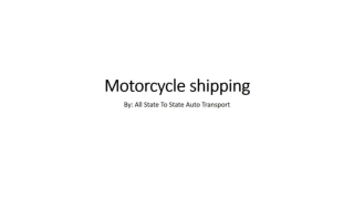 A Cost-Efficient and Stress Free Way of Shipping Your Motorcycle