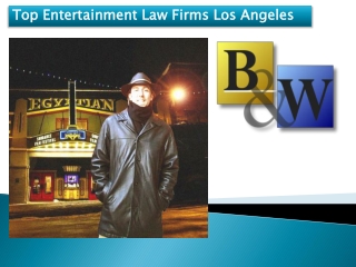 Top Entertainment Law Firms Los Angeles