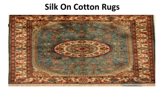 Buy Best Silk On Cotton Rugs Abu Dhabi