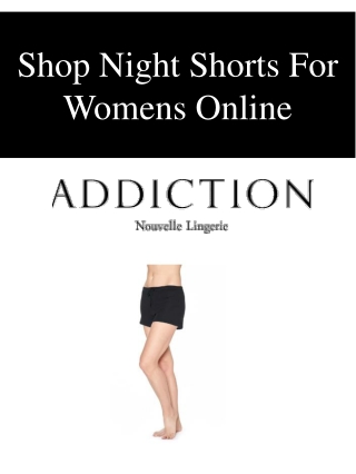 Shop Night Shorts For Womens Online
