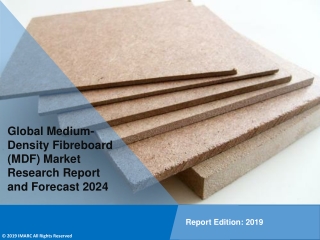 Medium Density Fibreboard Market Share, Size, Trends, Growth, Report and Forecast Till 2024