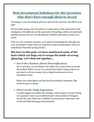 Best Investment Solutions for the investors who don’t have enough ideas to invest