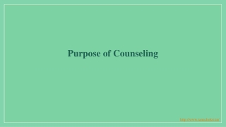 Purpose of Counseling
