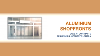 Aluminium Shopfronts - Aluminium Front Doors