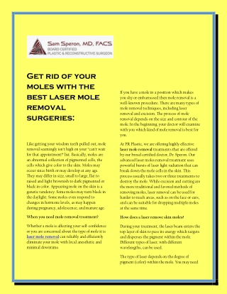 Get rid of your moles with the best laser mole removal surgeries: