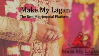 Make My Lagan - Marriage Bureau India