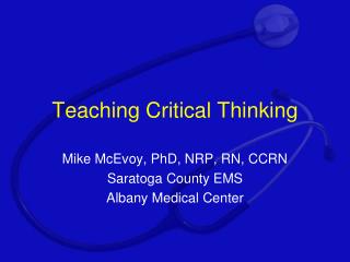 Teaching Critical Thinking