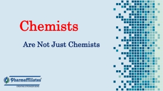 Chemists Are Not Just Chemists
