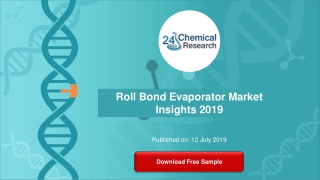 Roll Bond Evaporator Market Insights 2019, Analysis and Forecast to 2024