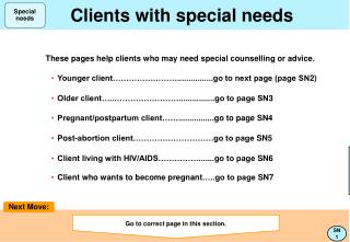 Clients with special needs