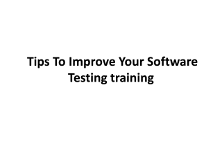 Tips To Improve Your Software Testing training