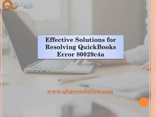 Top Method to Resolve QuickBooks Error 80029c4a