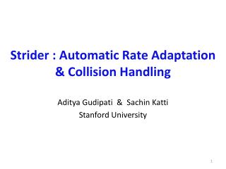 Strider : Automatic Rate Adaptation &amp; Collision Handling