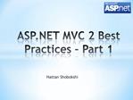 ASP MVC 2 Best Practices Part 1