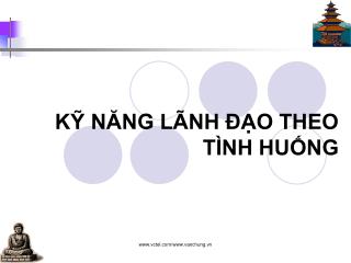 KỸ NĂNG LÃNH ĐẠO THEO TÌNH HUỐNG