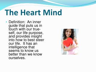 The Heart Mind