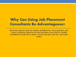 Why Can Using Job Placement Consultants Be Advantageous?