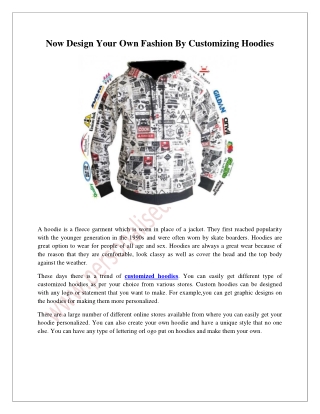 Design Your Own Fashion By Customizing Hoodies