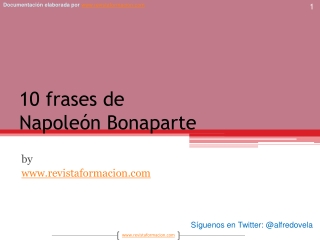 10 frases de Napoleón Bonaparte