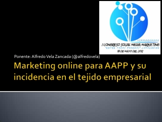 Marketing online para AAPP y su incidencia en el tejido empresarial