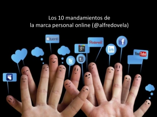 Los 10 mandamientos de la marca personal online