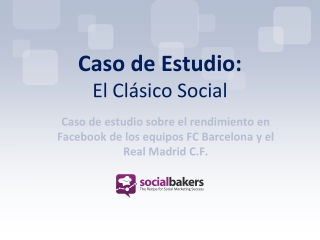 ¿Quién lo hace mejor en FaceBook, Real Madrid o Barcelona?