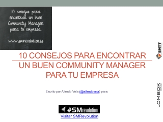 10 consejos para encontrar un buen Community Manager para tu empresa