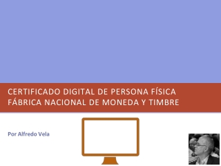 Certificado digital persona física de la FNMT