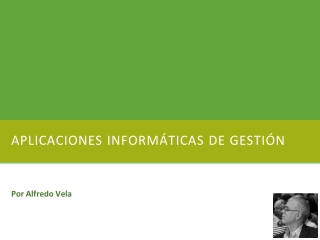 Aplicaciones informáticas de Gestión