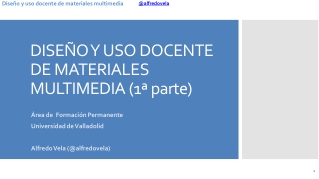 Diseño y uso docente de materiales multimedia (1ª parte)