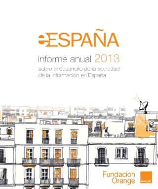 Informe sobre la Sociedad de la Información en España 2013