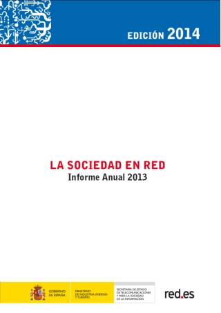 Informe anual La Sociedad en Red 2013 (Edición 2014)