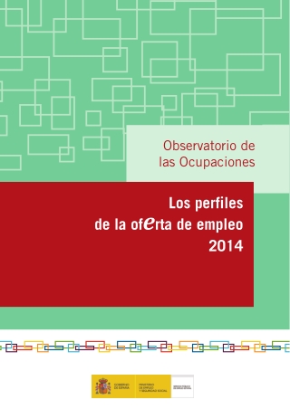 Los perfiles más demandados por las empresas españolas.