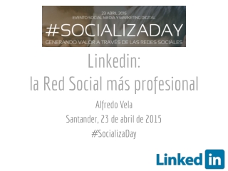 Linkedin: la Red Social más profesional