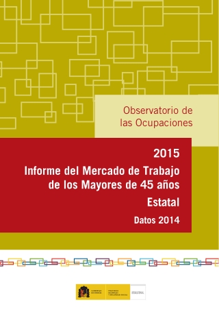 Informe del Mercado de Trabajo de los Mayores de 45 años