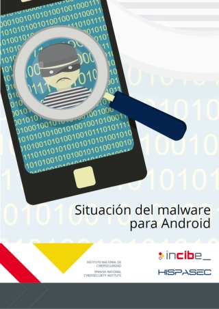 Estudio sobre la Situación del Malware para Android