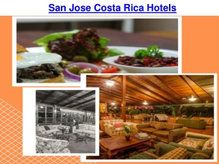 San Jose Costa Rica Hotels