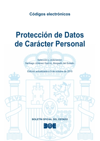 Legislación Española sobre Protección de Datos Personales