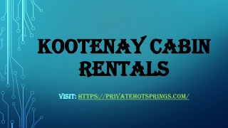 Kootenay cabin rentals