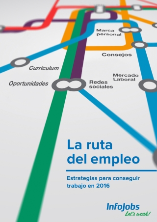 La Ruta del Empleo: Estrategias para conseguir trabajo en el 2016