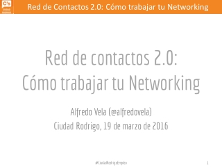 Red de contactos 2.0: cómo trabajar tu Red de Contactos