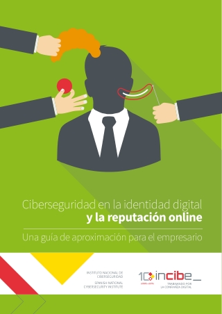 Ciberseguridad en la identidad digital y la reputación online para tu empresa