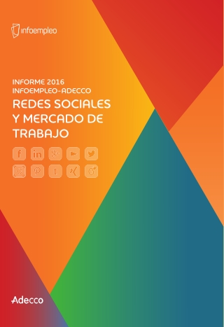 Redes Sociales y Mercado Laboral - Informe Infoempleo-Adecco