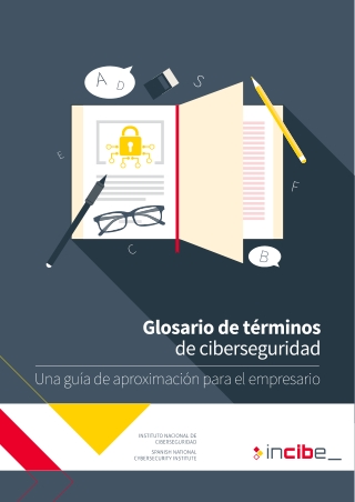 Glosario de términos de ciberseguridad: una guía de aproximación para el empresario