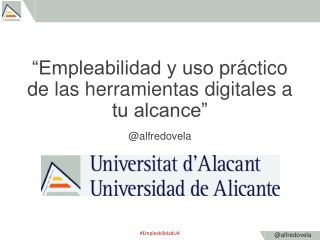 Empleabilidad y uso práctico de las herramientas digitales a tu alcance