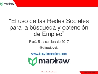 El uso de las Redes Sociales para la búsqueda y obtención de Empleo