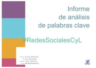 Informe del impacto en Twitter de la IX Semana de las Redes Sociales y la Comunicación #RedesSocialesCyL